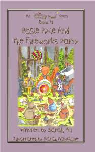 Front cover of 'Posie Pixie And The Fireworks Party', book 4 in my 'Whimsy Wood' series